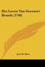 Het Leven Van Geeraert Brandt (1740)