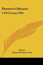Homers Odyssee: I-XII Gesang (1806)