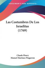 Las Costumbres De Los Israelitas (1769)