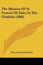 The Mission Of St. Francis Of Sales In The Chablais (1868)