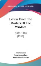 Letters from the Masters of the Wisdom: 1881-1888 (1919)