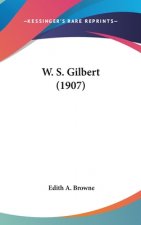 W. S. Gilbert (1907)