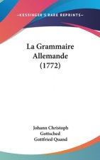 La Grammaire Allemande (1772)