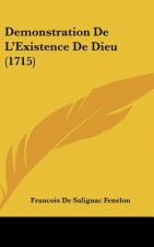 Demonstration de l'Existence de Dieu (1715)
