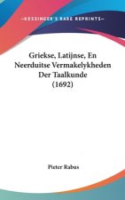 Griekse, Latijnse, En Neerduitse Vermakelykheden Der Taalkunde (1692)