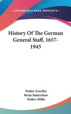 History Of The German General Staff, 1657-1945