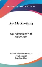 Ask Me Anything: Our Adventures with Khrushchev