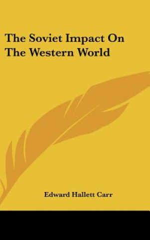 The Soviet Impact on the Western World