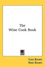 The Wine Cook Book