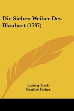 Die Sieben Weiber Des Blaubart (1797)