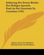 Erklarung Des Ersten Briefes Des Heiligen Apostels Pauli An Die Gemeinde Zu Corinthus (1762)