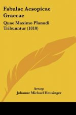 Fabulae Aesopicae Graecae: Quae Maximo Planudi Tribuuntur (1810)