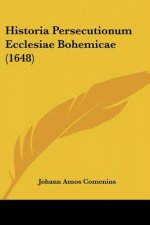 Historia Persecutionum Ecclesiae Bohemicae (1648)