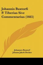 Johannis Buxtorfi P. Tiberias Sive Commentarius (1665)