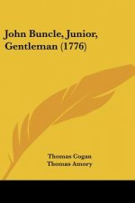 John Buncle, Junior, Gentleman (1776)