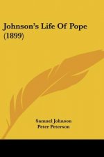 Johnson's Life Of Pope (1899)