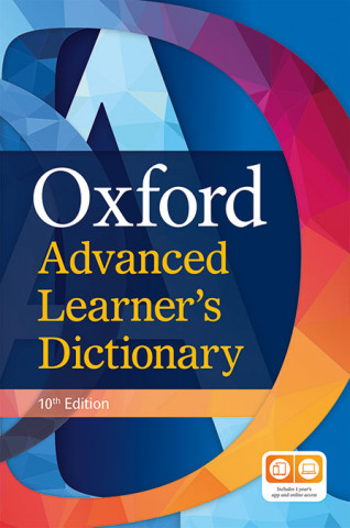 Oxford Advanced Learner's Dictionary Hardback (with 1 year's access to both premium online and app), 10th