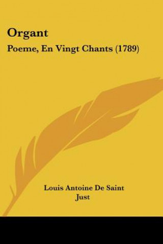 Organt: Poeme, En Vingt Chants (1789)