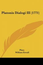 Platonis Dialogi III (1771)