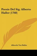 Poesie Del Sig. Alberto Haller (1768)