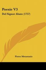 Poesie V3: Del Signor Abate (1757)