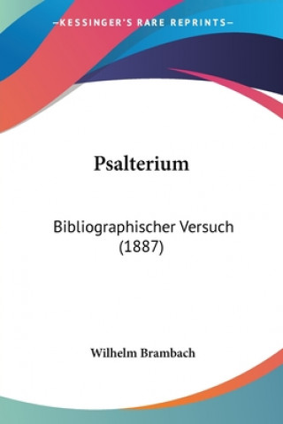 Psalterium: Bibliographischer Versuch (1887)