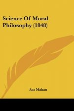 Science Of Moral Philosophy (1848)