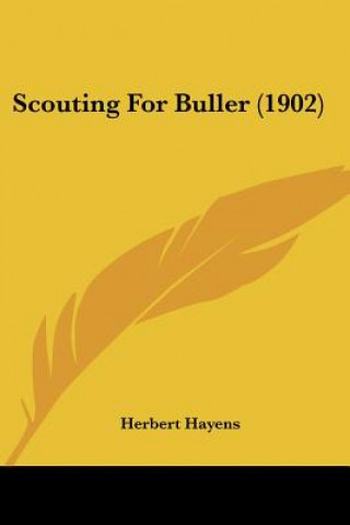 Scouting For Buller (1902)