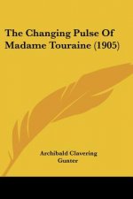 The Changing Pulse Of Madame Touraine (1905)