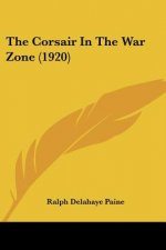 The Corsair In The War Zone (1920)