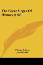 The Great Sieges Of History (1855)
