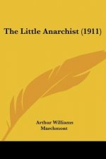 The Little Anarchist (1911)