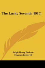 The Lucky Seventh (1915)