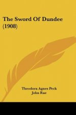 The Sword Of Dundee (1908)