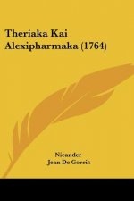 Theriaka Kai Alexipharmaka (1764)