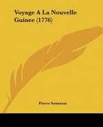Voyage A La Nouvelle Guinee (1776)