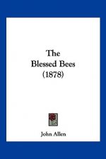 The Blessed Bees (1878)