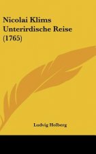 Nicolai Klims Unterirdische Reise (1765)