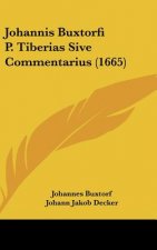 Johannis Buxtorfi P. Tiberias Sive Commentarius (1665)