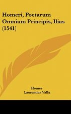 Homeri, Poetarum Omnium Principis, Ilias (1541)