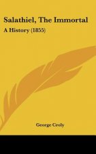 Salathiel, The Immortal: A History (1855)