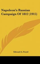 Napoleon's Russian Campaign of 1812 (1915)
