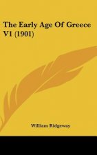 The Early Age of Greece V1 (1901)