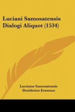 Luciani Samosatensis Dialogi Aliquot (1534)