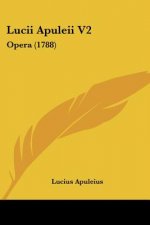 Lucii Apuleii V2: Opera (1788)