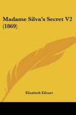 Madame Silva's Secret V2 (1869)