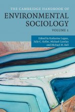 The Cambridge Handbook of Environmental Sociology: Volume 1