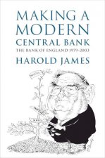 Making a Modern Central Bank