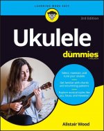 Ukulele For Dummies, 3rd Edition