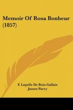 Memoir Of Rosa Bonheur (1857)